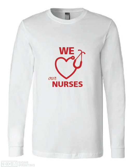 Nurses Appreciation Long Sleeve Shirts - White